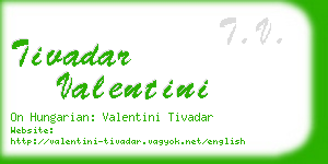 tivadar valentini business card